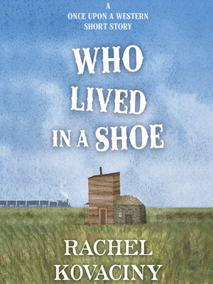 cover image of Who Lived in a Shoe